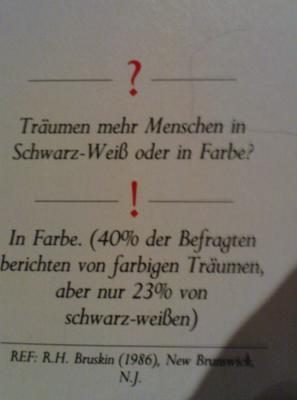 Ähm...was ist mit den restlichen 37%? 37% der Befragten träumen gar nicht?/Können sich nicht erinnern?/Sind zu dumm zum kacken?